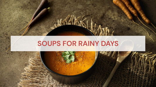Monsoon has a way of making soup taste better. Here's why. - Indic Roots