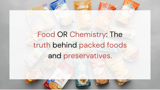 Food vs Chemistry? How preservatives weaken your gut & immunity - Indic Roots